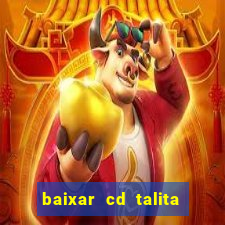 baixar cd talita santos vida vazia