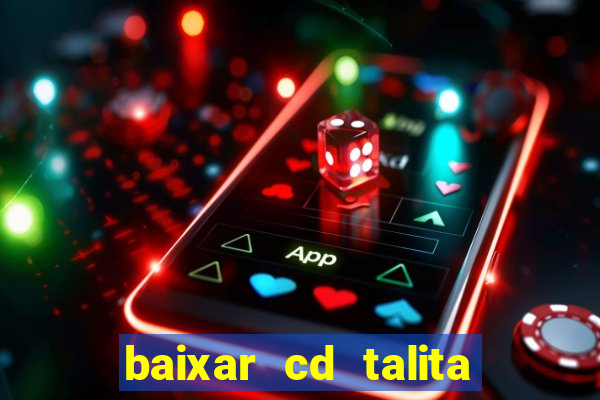 baixar cd talita santos vida vazia