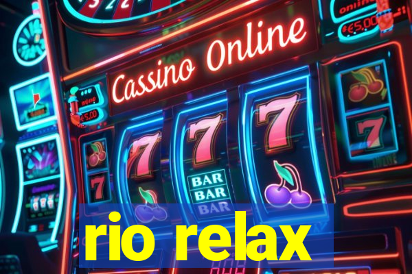 rio relax