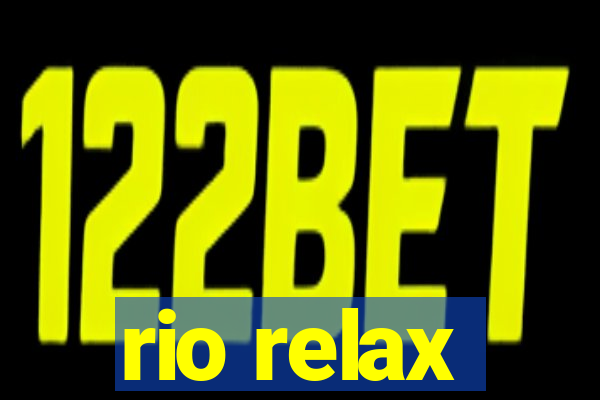 rio relax