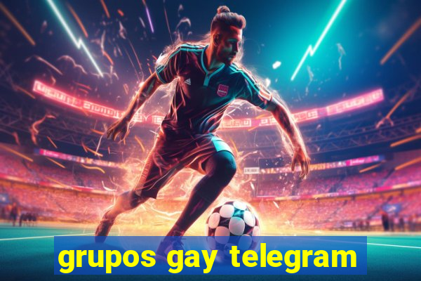 grupos gay telegram