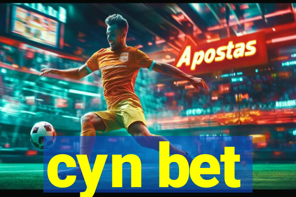 cyn bet