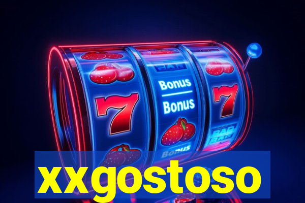 xxgostoso