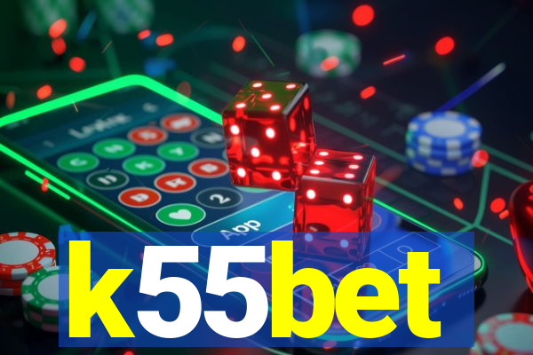 k55bet