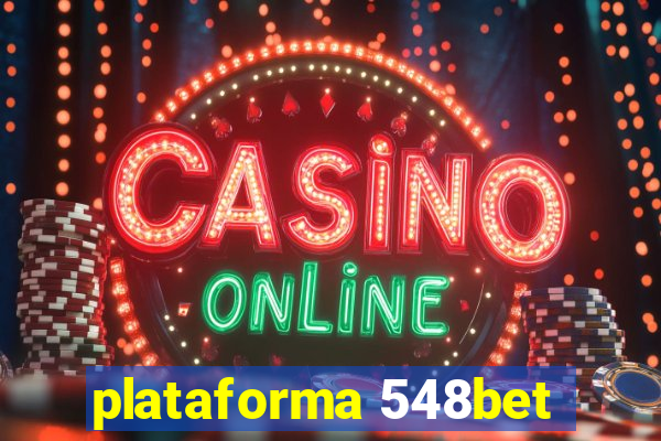 plataforma 548bet