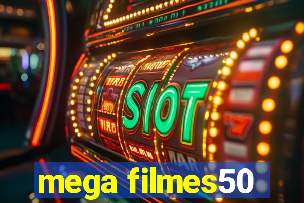 mega filmes50