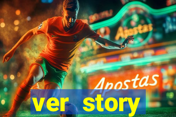 ver story anonimamente online