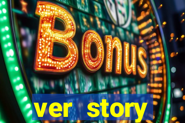 ver story anonimamente online