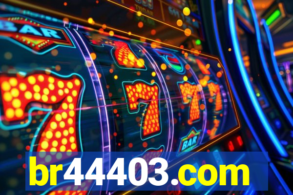 br44403.com