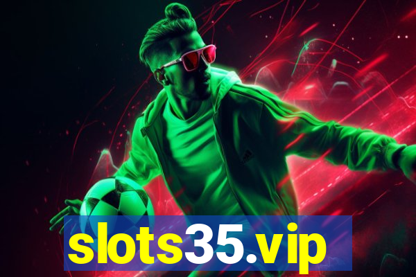 slots35.vip