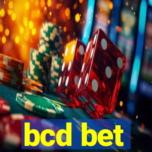 bcd bet