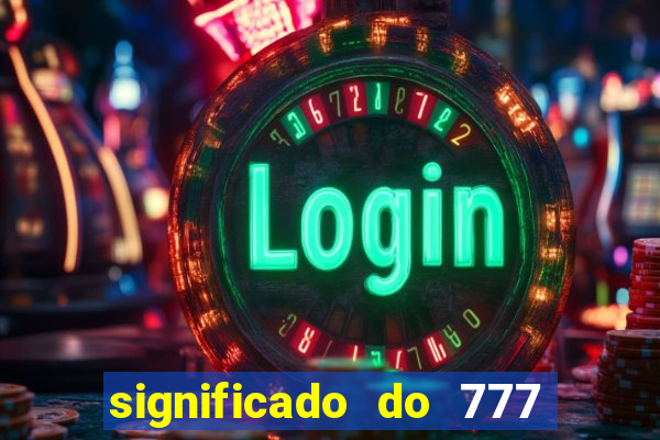 significado do 777 no crime
