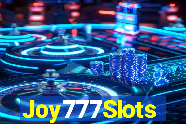 Joy777Slots