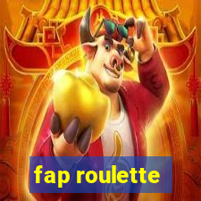 fap roulette