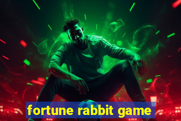 fortune rabbit game