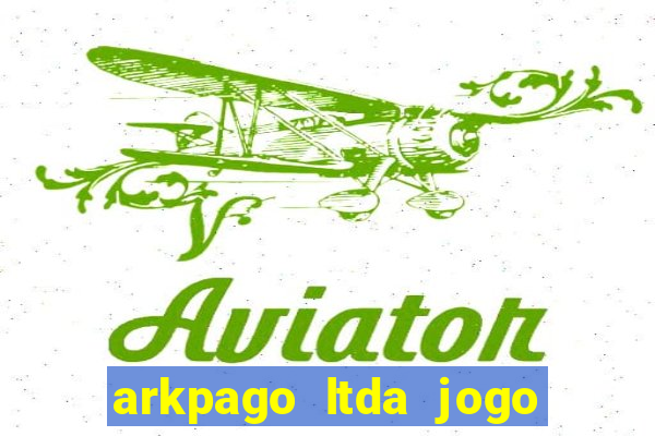 arkpago ltda jogo do tigre