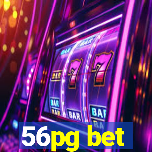 56pg bet
