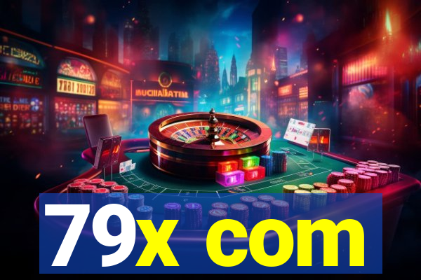 79x com