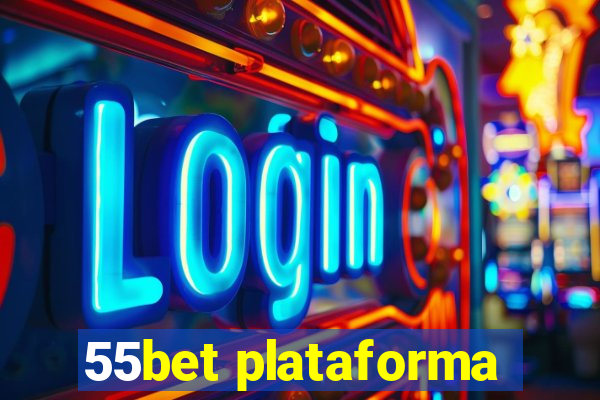 55bet plataforma