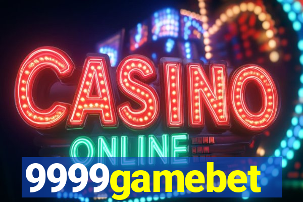 9999gamebet