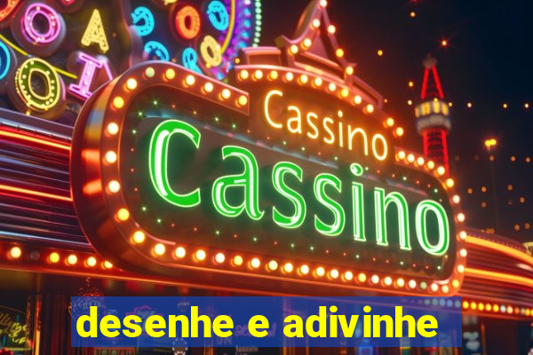 desenhe e adivinhe