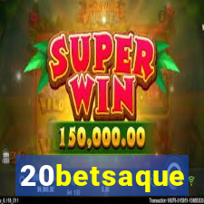 20betsaque