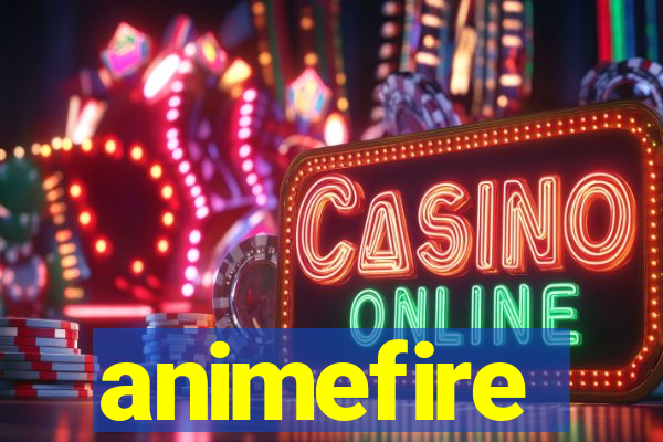 animefire