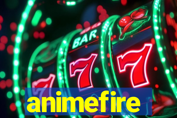 animefire
