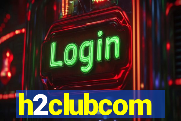 h2clubcom