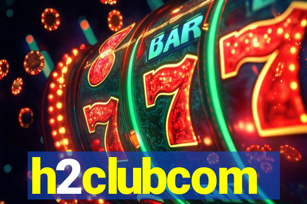 h2clubcom