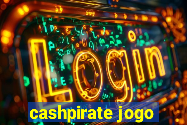 cashpirate jogo