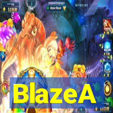 BlazeA