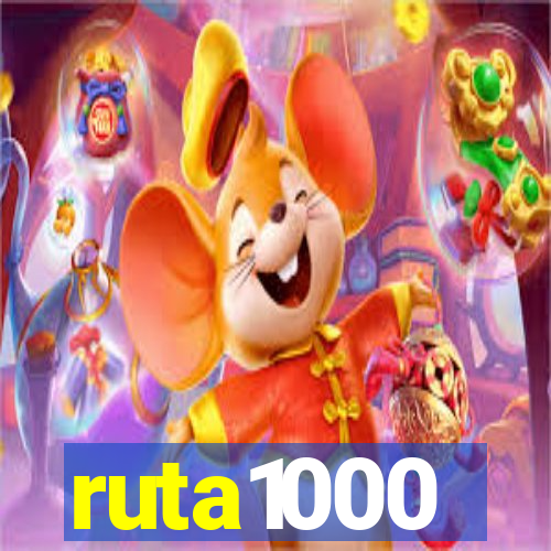 ruta1000