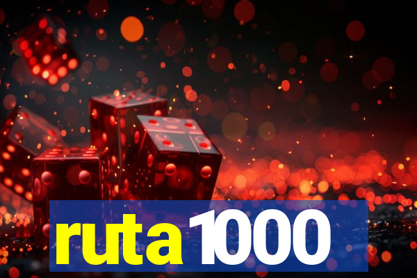 ruta1000