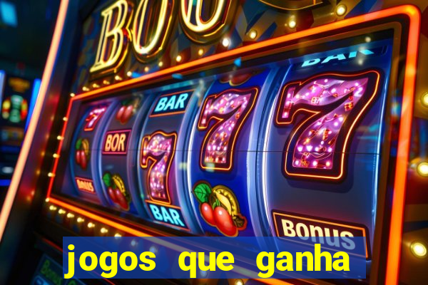 jogos que ganha dinheiro gratis