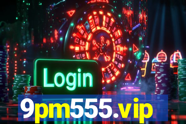 9pm555.vip