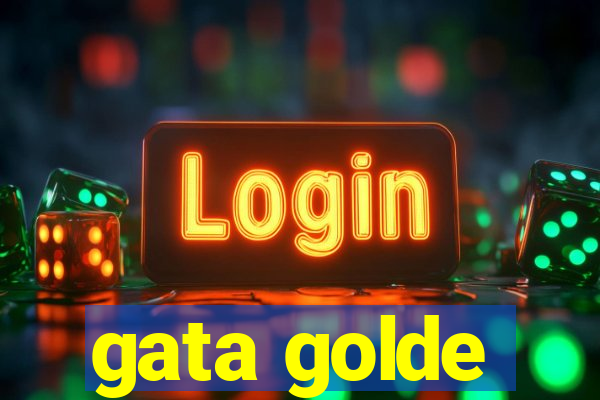 gata golde
