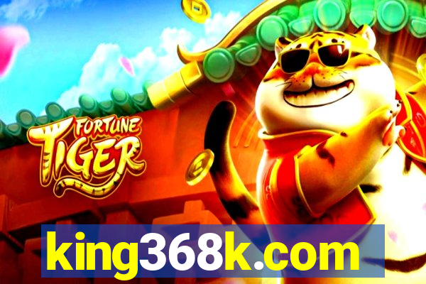king368k.com