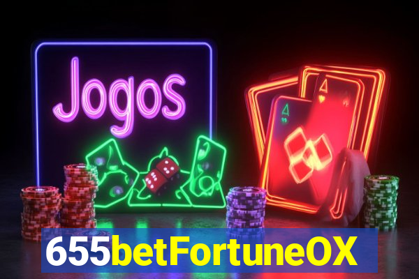 655betFortuneOX