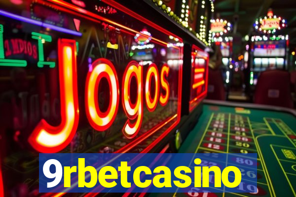 9rbetcasino