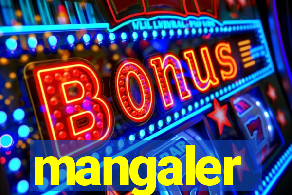 mangaler