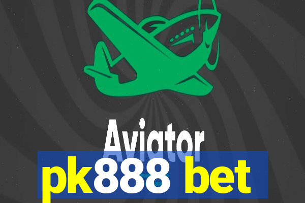 pk888 bet