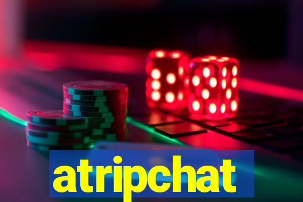 atripchat