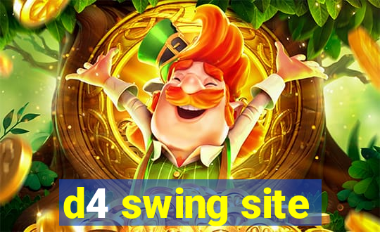 d4 swing site