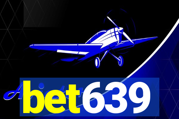 bet639