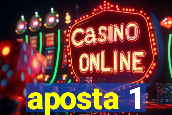 aposta 1