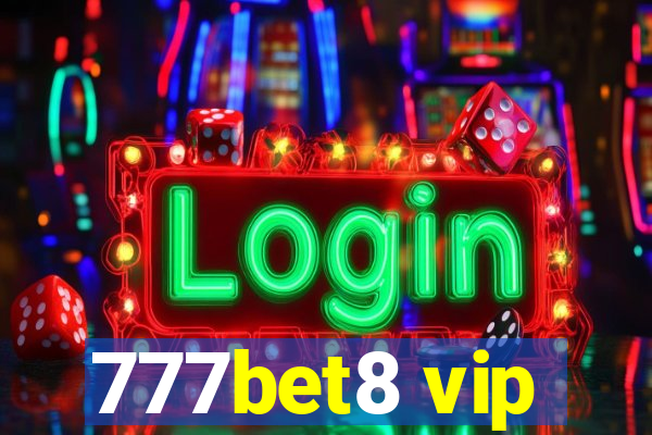 777bet8 vip