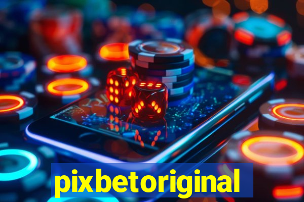 pixbetoriginal