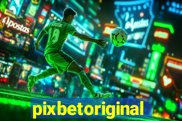 pixbetoriginal