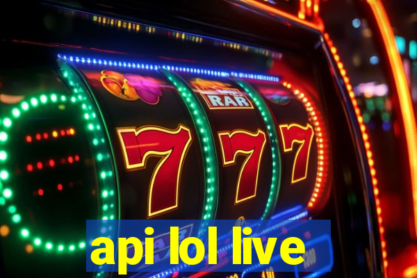 api lol live